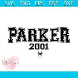 parker 2001 svg, trending svg, i love spider man svg, heart svg, spider man svg, peter parker