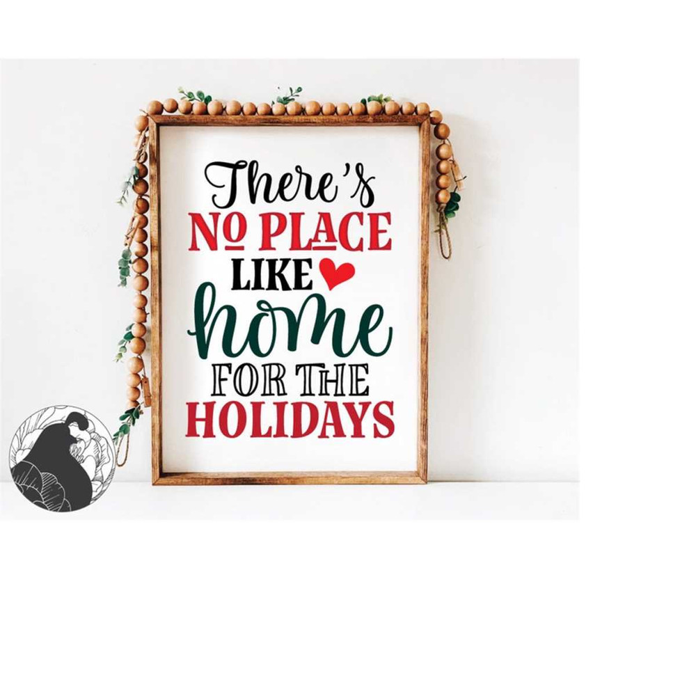 MR-2282023181911-theres-no-place-like-home-for-the-holidays-svg-christmas-image-1.jpg