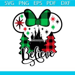belive disney christmas svg, christmas svg, pine tree svg, believe svg, bow tie svg, castle svg