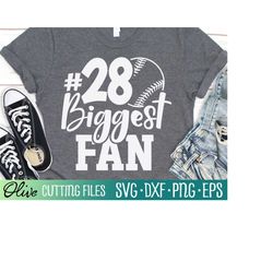 number 28 biggest fan baseball svg, baseball mom svg, baseball svg, softball svg, cut file, silhouette svg, cricut desig