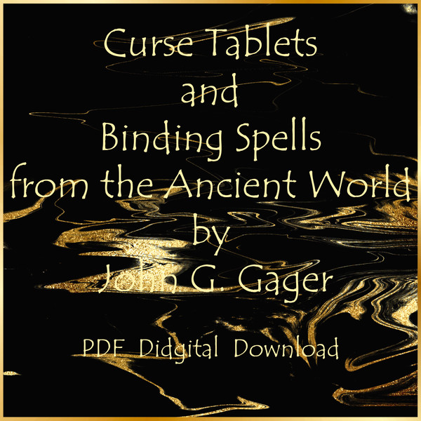 Curse Tablets and Binding Spells from the Ancient World by John G. Gager-01.jpg
