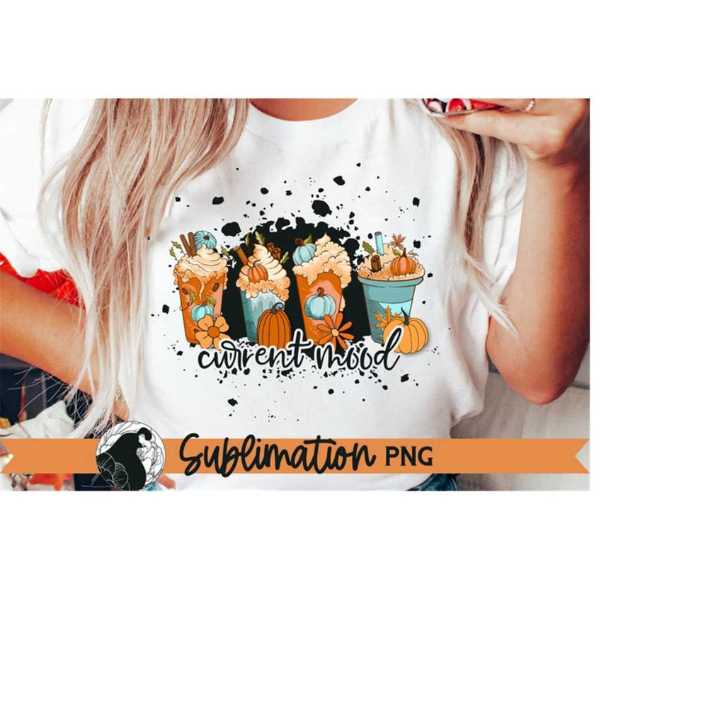 MR-228202319022-current-mood-fall-coffee-png-pumpkin-spice-shirt-sublimation-image-1.jpg