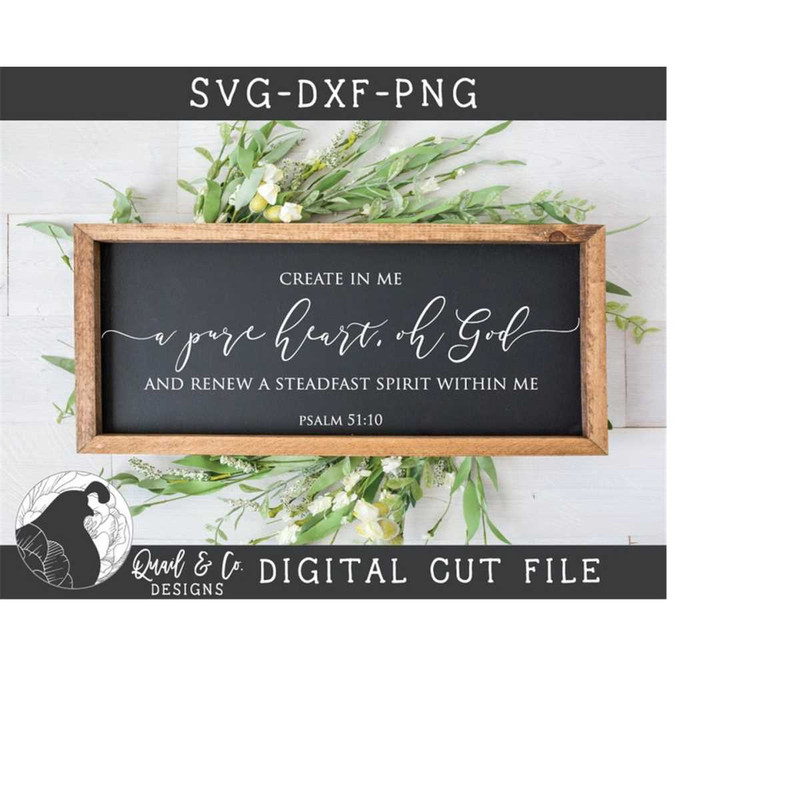 MR-228202319357-svg-files-create-in-me-a-pure-heart-svg-psalm-51-svg-image-1.jpg