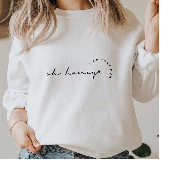 MR-2282023191447-oh-honey-i-am-that-mom-svg-png-pdf-funny-mom-svg-mom-life-image-1.jpg