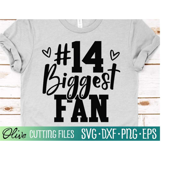 MR-2282023191820-number-14-football-biggest-fan-svg-football-mom-svg-football-image-1.jpg