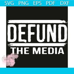 defund the media svg, against fake news svg, media svg, fake news, american flag svg, defund the media shirt, defund the