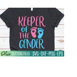 gender reveal keeper of the gender svg, gender reveal party svg, baby shower svg, baby announcement, cut file, silhouett