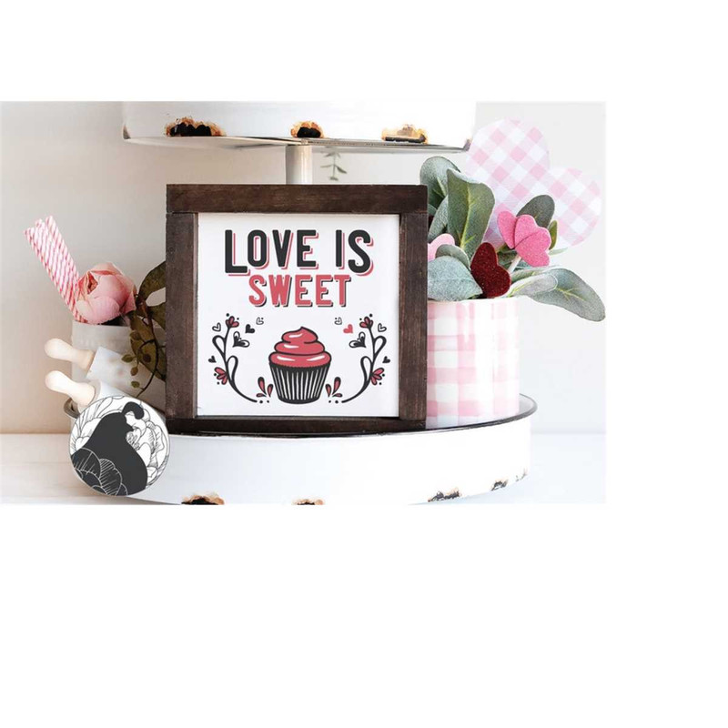 MR-2282023193858-love-is-sweet-svg-valentines-day-svg-valentines-sign-svg-image-1.jpg