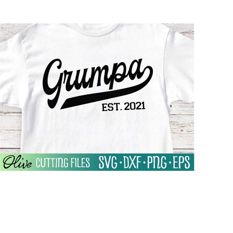 MR-228202320627-grumpa-est-2021-new-funny-grandpa-svg-2021-grandpa-svg-image-1.jpg
