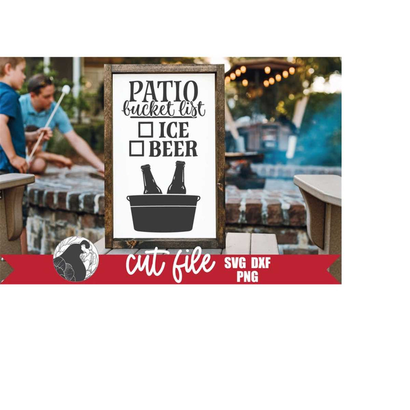 MR-228202320832-patio-bucket-list-svg-beer-quote-patio-sign-svg-funny-image-1.jpg