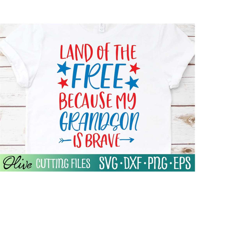 MR-2282023202158-land-of-free-because-my-grandson-is-brave-svg-4th-of-july-image-1.jpg
