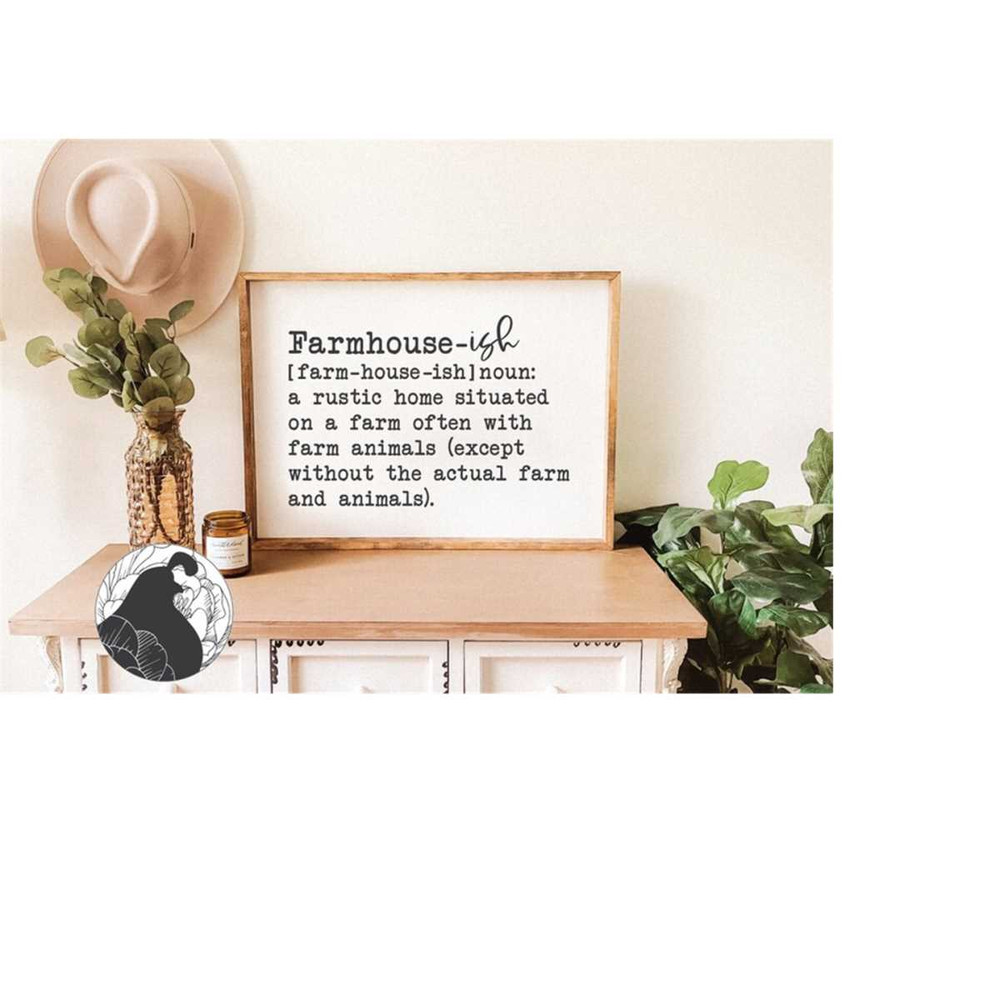 MR-2282023204756-farmhouse-ish-svg-farmhouse-definition-svg-farmhouse-sign-image-1.jpg