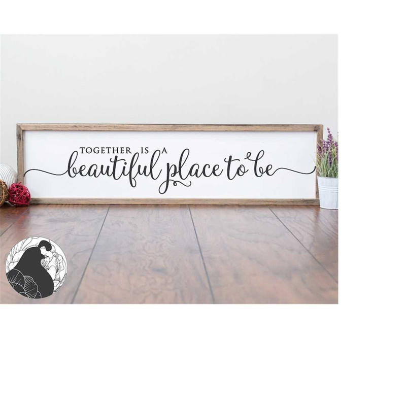 MR-228202320520-svg-files-together-is-a-beautiful-place-to-be-svg-family-image-1.jpg