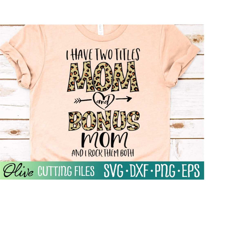 MR-2282023205437-two-titles-mom-and-bonus-mom-svg-mom-svg-mom-life-svg-bonus-image-1.jpg