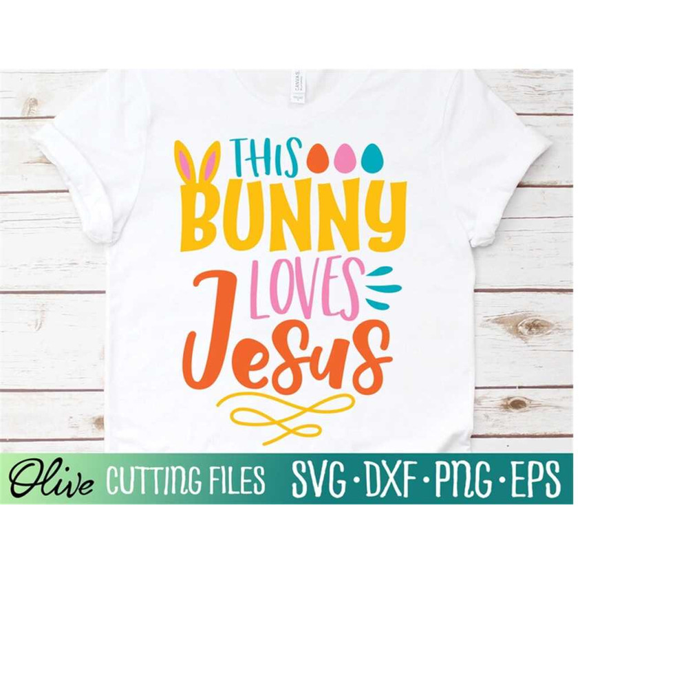 MR-228202321521-this-bunny-loves-jesus-svg-easter-girl-svg-christian-svg-image-1.jpg