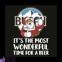 busch light it is the most wonderful time for a beer svg, christmas svg, santa claus svg, busch svg, christmas beer svg,