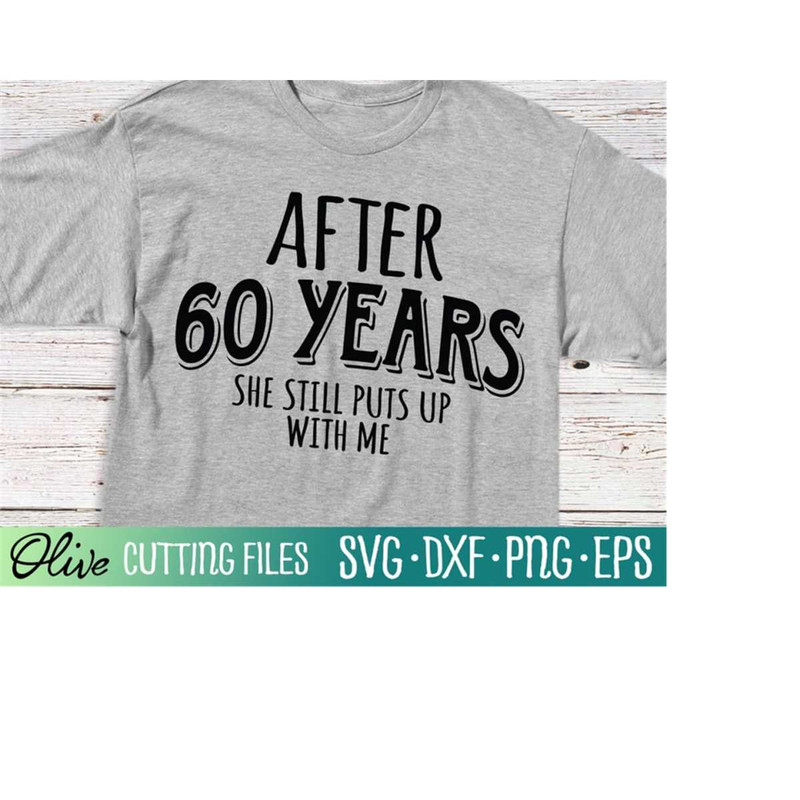 MR-2282023213752-funny-wedding-anniversary-svg-60-year-anniversary-husband-image-1.jpg
