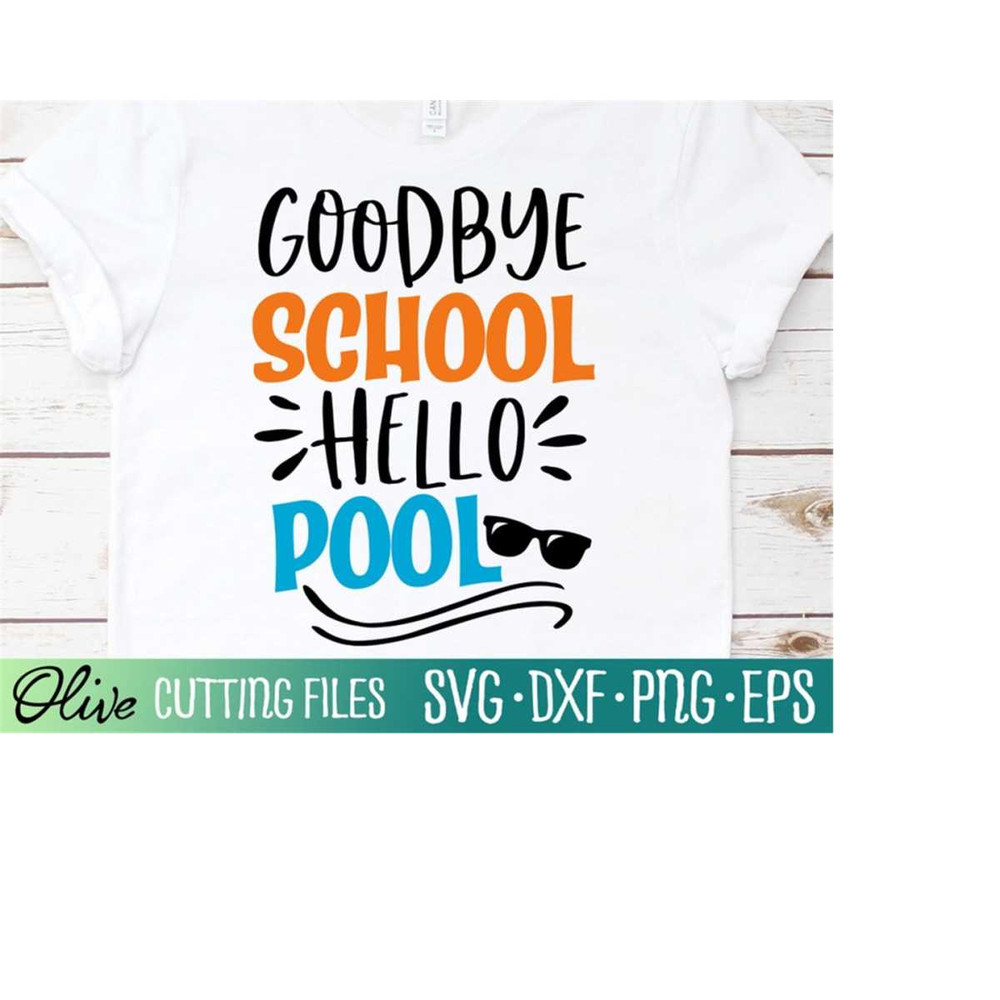 MR-2282023215254-goodbye-school-hello-pool-graduation-svg-summer-vacation-image-1.jpg