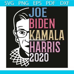 joe biden kamala harris 2020 svg, trending svg, rbg svg, trending svg, kamala harris biden democrat svg, madam vice pres