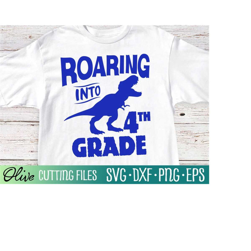 MR-228202322428-roaring-into-4th-grade-svg-dinosaur-back-to-school-svg-first-image-1.jpg