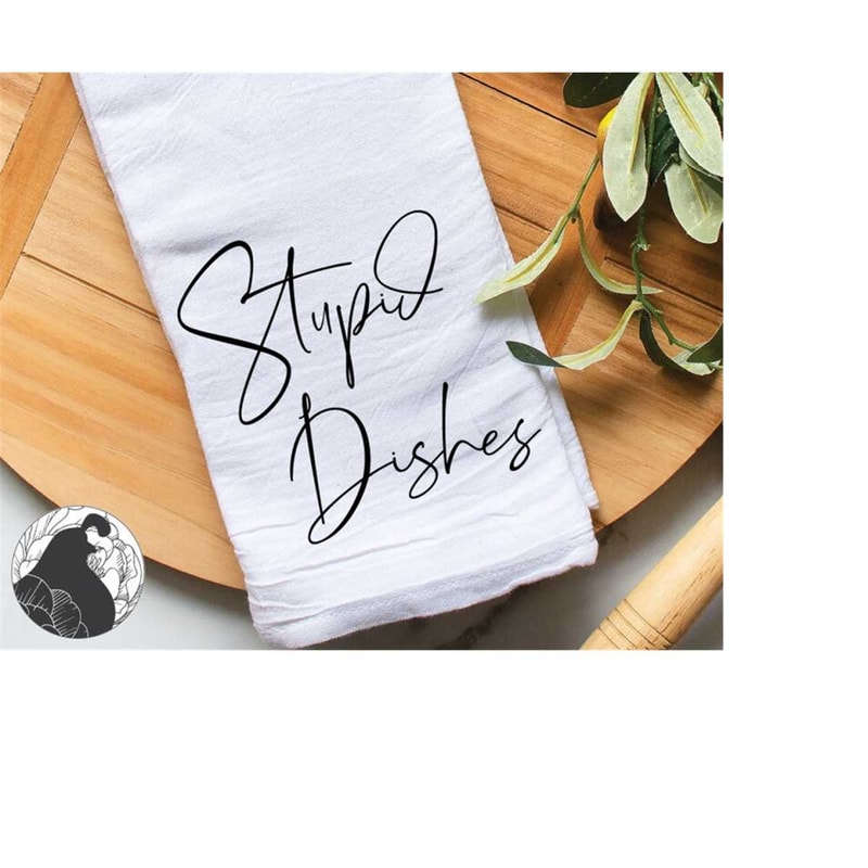 MR-228202322466-stupid-dishes-svg-funny-kitchen-svg-kitchen-towel-svg-image-1.jpg
