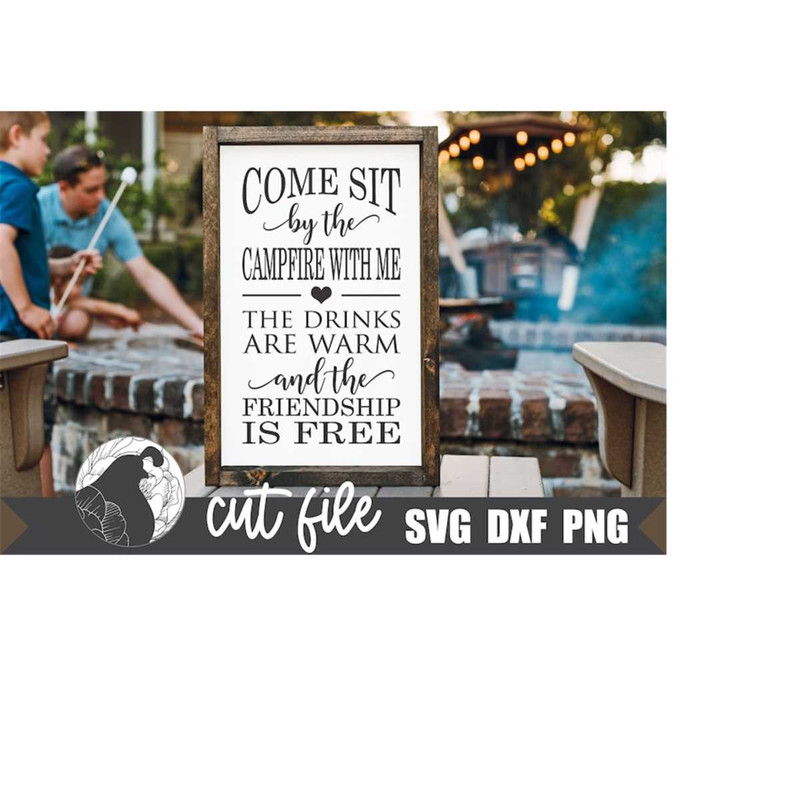 MR-2282023225532-svg-files-come-sit-by-the-campfire-with-me-svg-camping-svg-image-1.jpg