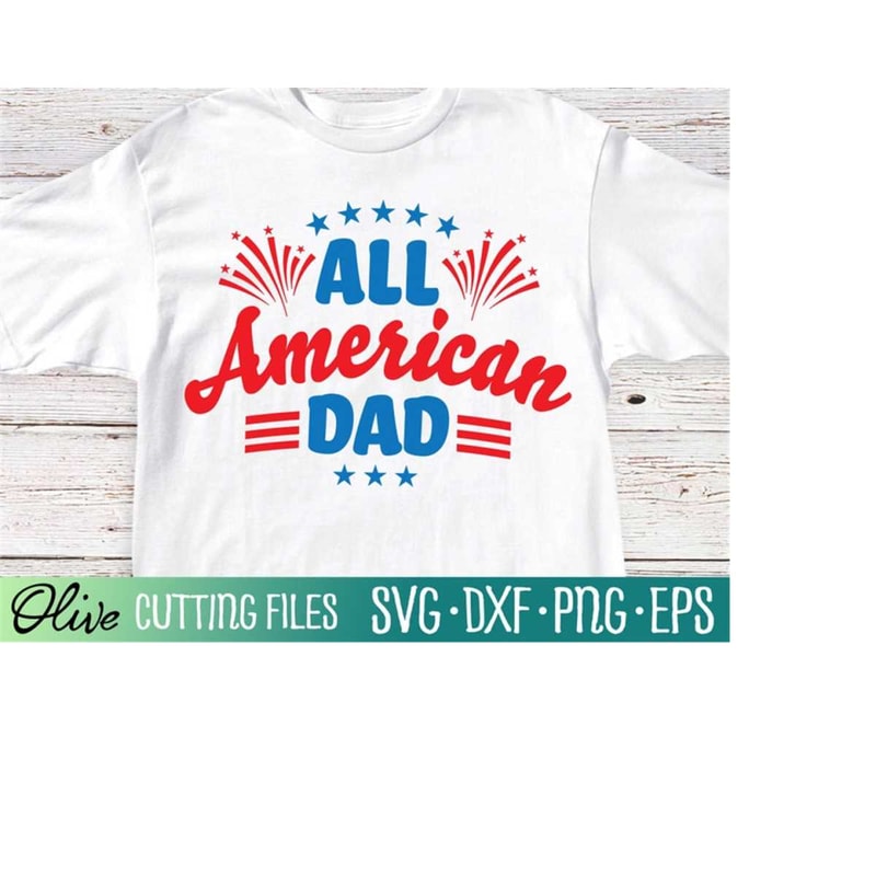 MR-228202323458-all-american-dad-svg-fourth-of-july-dad-svg-4th-of-july-image-1.jpg