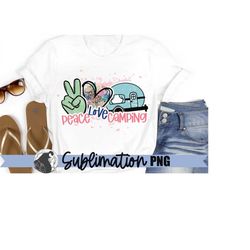 peace love camping sublimation, camping quote png,  cute leopard print vintage trailer, camper png, camp shirt design, p