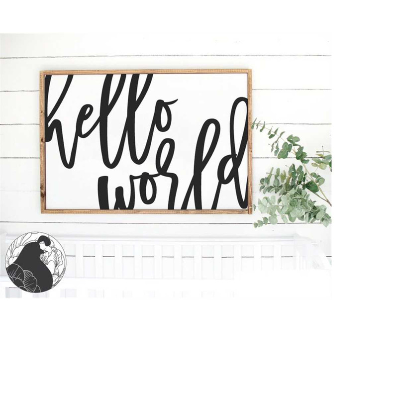 MR-2282023232625-hello-world-svg-nursery-sign-svg-over-the-crib-svg-image-1.jpg
