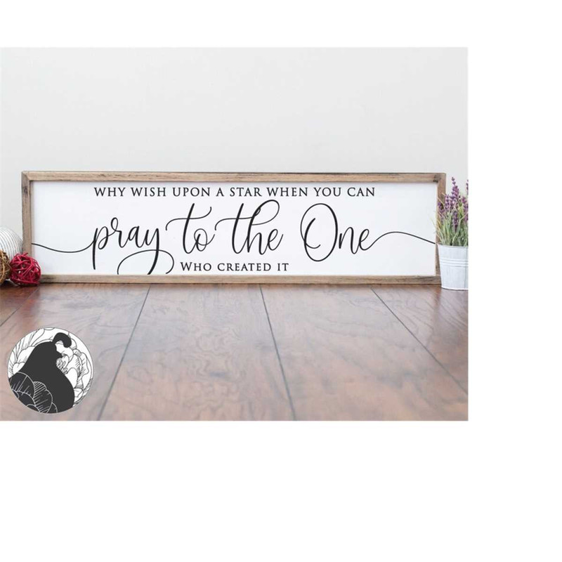 MR-2282023233254-why-wish-upon-a-star-svg-pray-svg-christian-quote-farmhouse-image-1.jpg