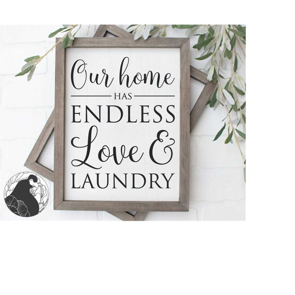 MR-2282023233330-endless-love-and-laundry-svg-laundry-sign-cut-file-laundry-image-1.jpg