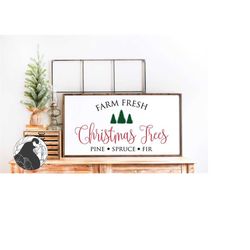 farm fresh christmas trees svg for christmas sign svg, fresh cut christmas trees cut file, tree farm svg, cricut designs