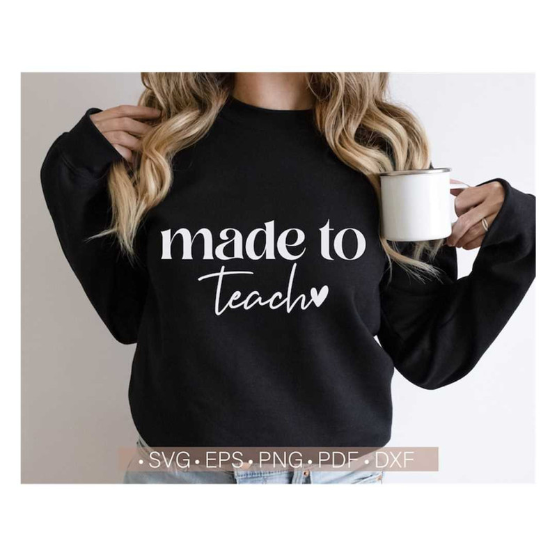 MR-238202301844-made-to-teach-svg-teacher-svg-valentine-teacher-svg-teacher-image-1.jpg