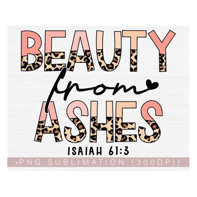 MR-238202302313-bible-verse-png-christian-png-beauty-from-ashes-png-isaiah-image-1.jpg