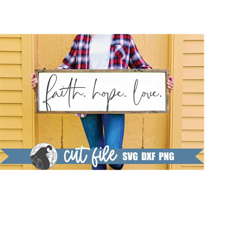 MR-238202302855-faith-hope-love-svg-farmhouse-sign-svg-scripture-wall-art-image-1.jpg