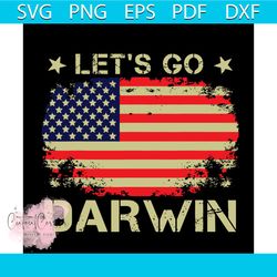 lets go darwin vintage american flag svg, trending svg, charles robert darwin svg