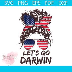 lets go darwin messy bun girl svg, trending svg, charles robert darwin svg