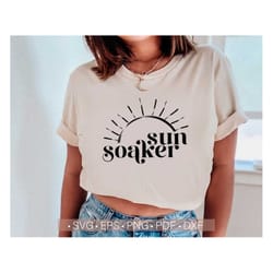 sun soaker svg, summer svg, beach svg, hello sunshine svg, choose joy svg, inspirational svg cut file for cricut silhoue