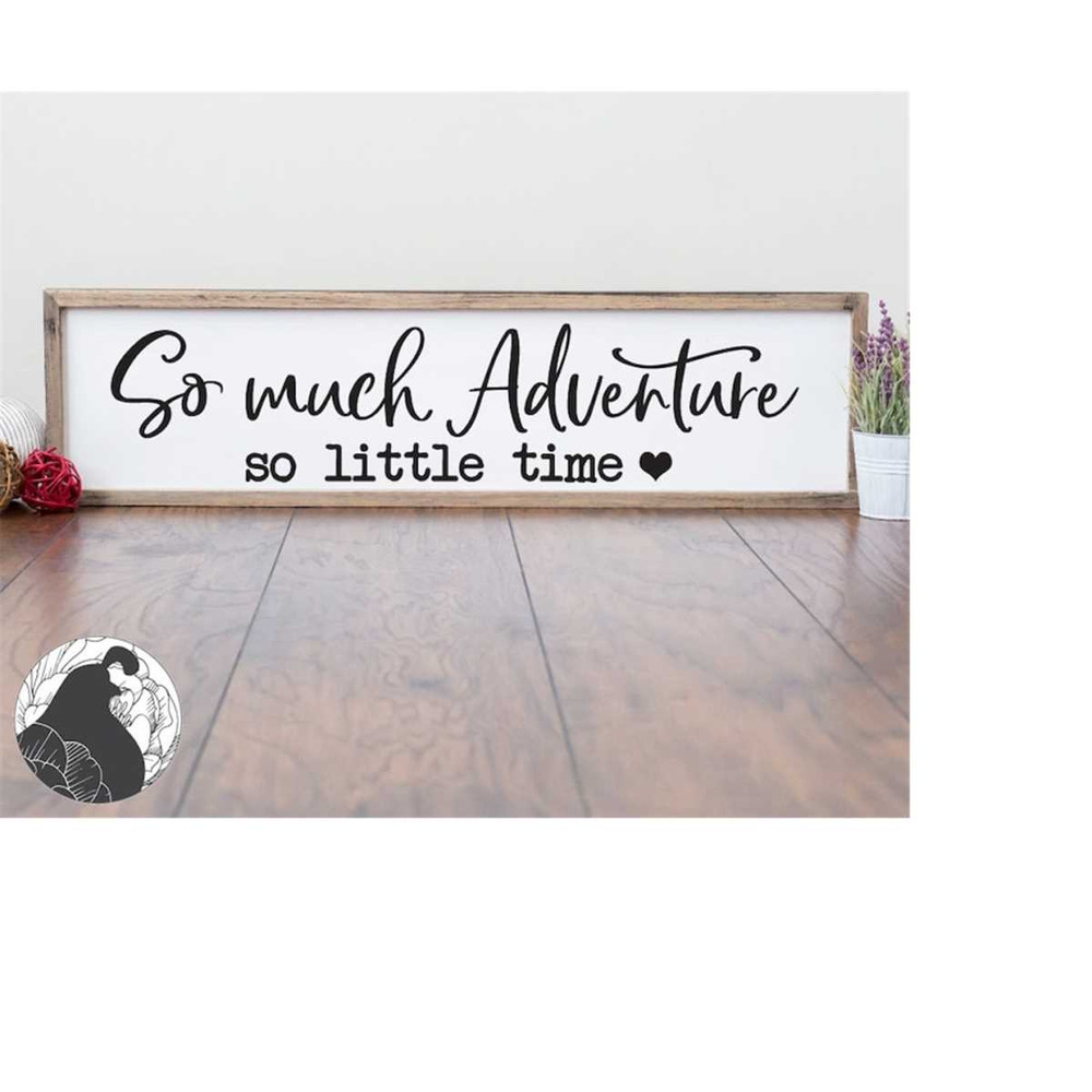 MR-238202305642-so-much-adventure-so-little-time-svg-travel-cut-file-image-1.jpg