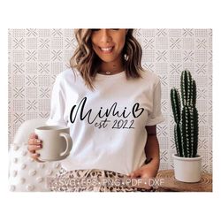 mimi svg, mimi est 2022 svg files for cricut & silhouette cut, grandma shirt design blessed grandma svg, mother's day sv