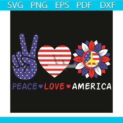 peace love america svg, trending svg, america svg, peace love america svg, america sunflower svg, july 4th svg, patrioti