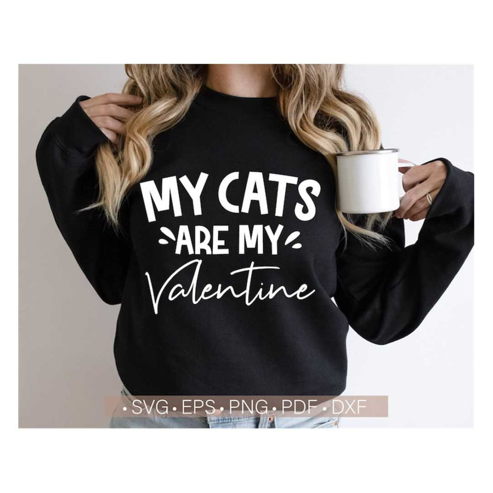 MR-238202314651-my-cats-are-my-valentine-svg-valentines-day-svg-cat-mom-image-1.jpg