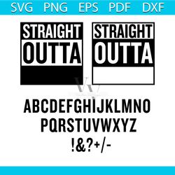 straight outta svg, trending svg, straight outta your text svg, straight outta gym svg, straight outta money svg, svg cr