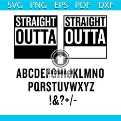 straight outta svg, trending svg, straight outta your text svg, straight outta gym svg, straight outta money svg, svg cr