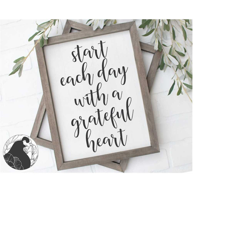 MR-23820232651-start-each-day-with-a-grateful-heart-svg-digital-cut-file-image-1.jpg