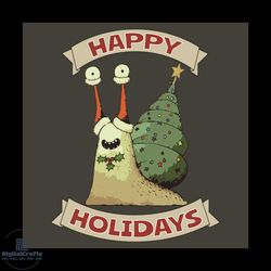 happy holidays svg, christmas svg, christmas snail svg, christmas tree svg, christmas holiday svg, cute snail svg, sanil