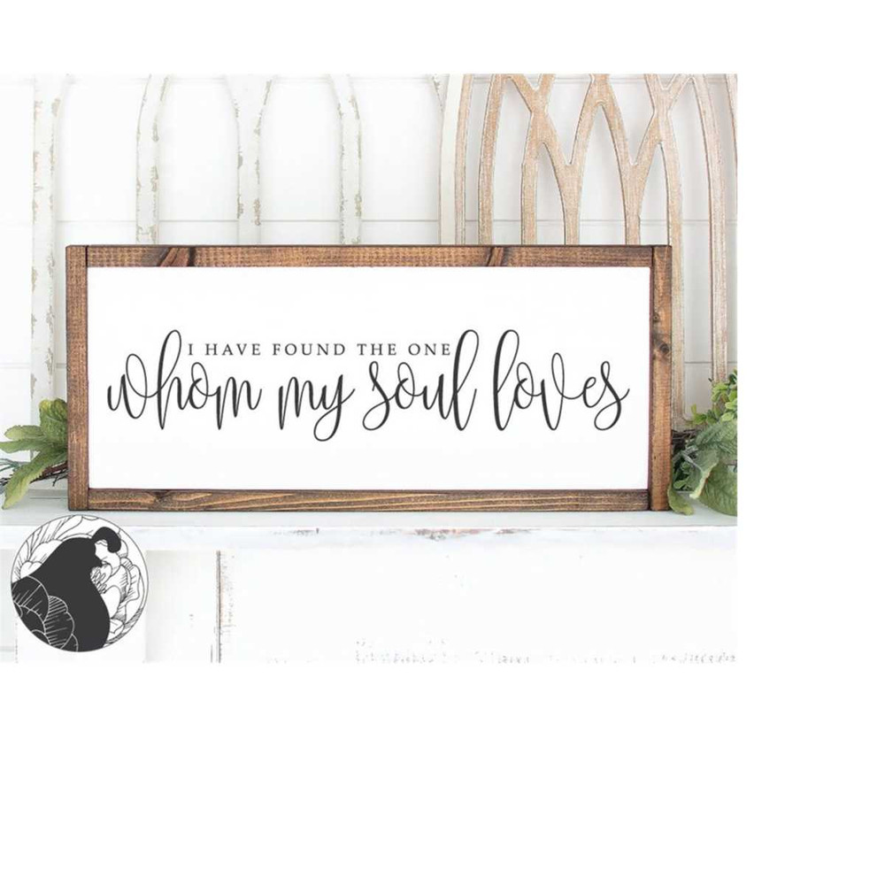 MR-23820233613-svg-files-i-have-found-the-one-whom-my-soul-loves-svg-image-1.jpg