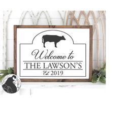 welcome sign svg, family name svg, cow sign cut file, farmhouse sign svg, digital download, cricut files, silhouette des