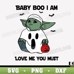 Baby Yoda Boo I Am svg files Cricut Silhouette Grogu Ghost Costume PNG Sublimation Halloween Star Wars