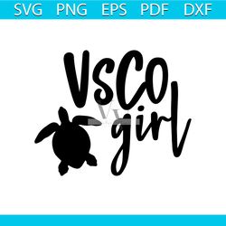 vsco girl svg, trending svg, vsco svg, girl svg, turtle svg, girl and turtle svg, vsco app svg, vsco users svg, love vsc